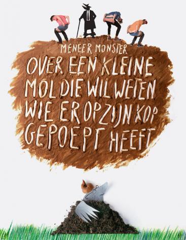 Over een kleine mol 2+ | Die wil weten wie er op zijn kop gepoept heeft Afbeelding behorende bij Over een kleine mol 2+